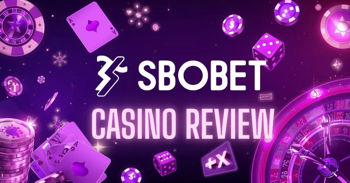Inside Sbobet Casino Review: A Veteran Operator's Strengths and Sticking Points